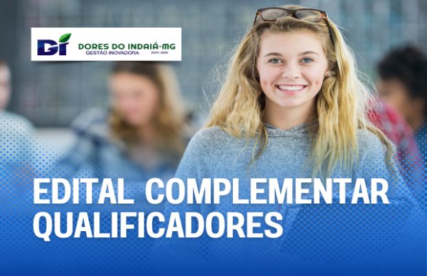 EDITAL DE SELEÇÃO COMPLEMENTAR DE BENEFICIÁRIOS Nº 01/2024 - PROGRAMA QUALIFICADORES