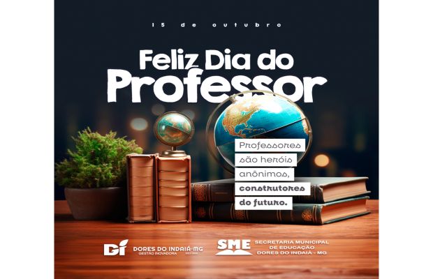 FELIZ DIA DO PROFESSOR! 